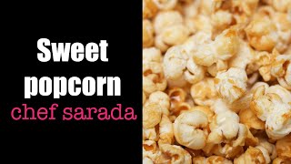 How to make sweet popcorn in one pan No milk no oil easy and delicious [upl. by Haropizt]