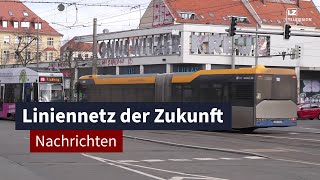 Das Liniennetz der Zukunft  LZ TV Nachrichten [upl. by Paddie]