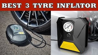 Best 3 Tyre Inflator in India 2024 [upl. by Kilgore343]