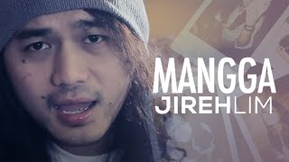 Jireh Lim  Mangga Official Lyric Video [upl. by Stillman]