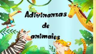 Adivinanzas de animales [upl. by Aranahs906]