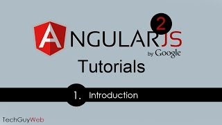 Angular 2 Tutorial 1  Introduction [upl. by Luby312]