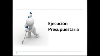 ejecución presupuestal [upl. by Thistle]