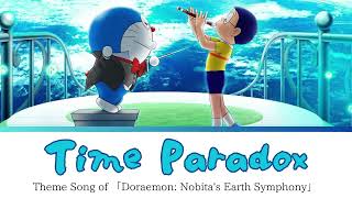 《Doraemon Nobitas Earth Symphony》Vaundy  Time Paradox Lyrics（Kan  Rom  Eng） [upl. by Caylor]