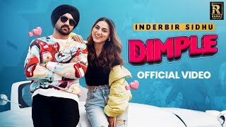 DIMPLE Full Video  Inderbir Sidhu FtSargi Maan  Latest Punjabi Song 2024  Ramaz Music [upl. by Everard]