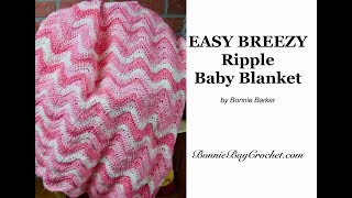 EASY BEGINNERS Crochet Ripple Baby Blanket [upl. by Alastair]