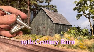 19th Century Wooden Barn Scratch Building Tutorial [upl. by Christabelle]