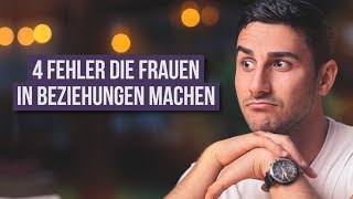 4 Fehler die Frauen zu Anfang von Beziehungen machen  Darius Kamadeva Dating Coach [upl. by Abramo]