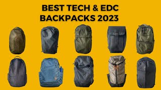 15 Best Tech amp Everyday Carry EDC Backpacks 2023 [upl. by Nerol211]