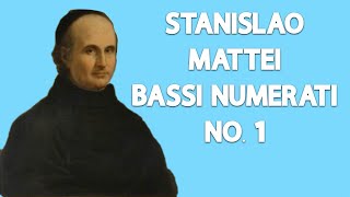 Bassi Numerati per Accompagnare No 1 Stanislao Mattei [upl. by Enitsed]