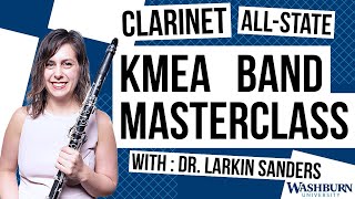 KMEA AllState Clarinet Masterclass with Larkin Sanders DMA [upl. by Sallyanne]