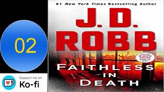 Book 52 Faithless in Death Audiobook J D Robb in death series audiobooks [upl. by Rania683]