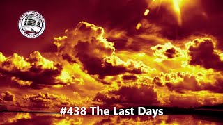 438 The Last Days [upl. by Freed]