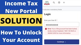 Your efiling account has been locked kindly contact helpdesk  Income Tax Portal Account Locked [upl. by Nicolle]