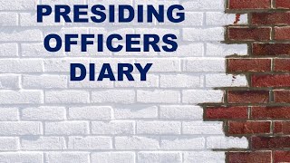 Presiding Officers Diary [upl. by Rasec]