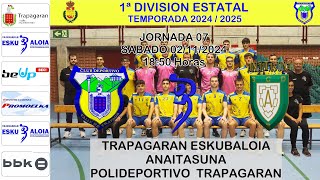 JORNADA 07 CD TRAPAGARAN vs ANAITASUNA [upl. by Asilrac]