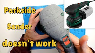 Fixing a Parkside Sander doesnt work [upl. by Choo57]