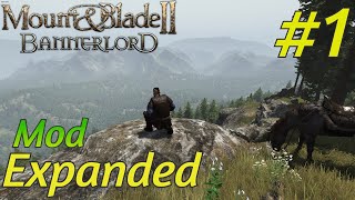 Mod Calradia Expanded BANNERLORD  Campaña V 128  Episodio 1 [upl. by Zsolway]