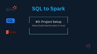 SparkScala Project Setup in Local [upl. by Otit402]