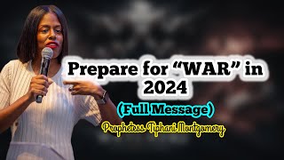 PREPARE FOR WAR Full Message  Tiphani Montgomery  Covered By God 2024 [upl. by Goody]