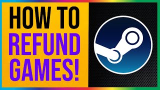 Steam How to Refund A Game 2024 [upl. by Lapo]