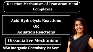 Acid Hydrolysis or Aquation Reactions Inorganic Chemistry MSc Chemistry Notes chemlogics [upl. by Ahteral]