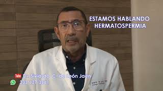 HEMATOSPERMIA DR SIVIARDO DE LEÓN JAÉN [upl. by Goles]