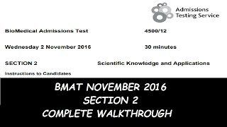 BMAT NOVEMBER 2016  SECTION 2 COMPLETE WALKTHROUGH [upl. by Artemisa855]