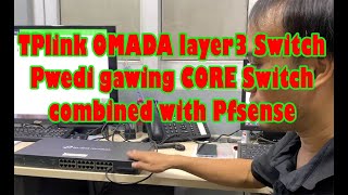 Paano mag basic configure TPlink Omada SG2428P layer3 Switch  connect to PFsense  CORE SWitch [upl. by Relyt]