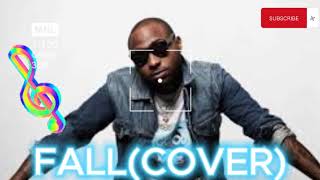 DAVIDO  FALLCOVER song [upl. by Jackqueline]