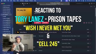 FREE TORY LANEZ quotWish I Never Met Youquot amp quotCell 245quot Prison Tapes REACTION [upl. by Iznekcam]