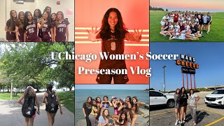 UCHICAGO PRESEASON VLOG womens soccer preseason [upl. by Feldt121]