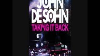 John De Sohn  Taking It Back Radio Edit 1440p HD [upl. by Aivatan]