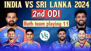 India vs Sri Lanka 2nd ODI Playing 11  ind vs sl odi [upl. by Syst]