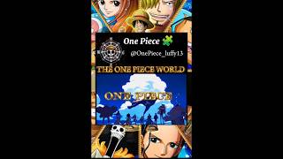 WELCOME TO THE ONE PIECE WORLD onepiece trafalgarlaw luffy nami zoro sanji anime chappers [upl. by Attenhoj]