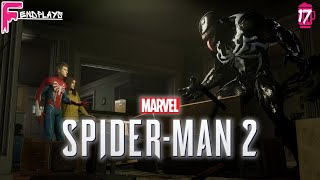 FendPlays SPIDERMAN 2 EPISODE 17 [upl. by Maddeu]