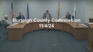 Burleigh County Commission 20241104 [upl. by Bultman595]