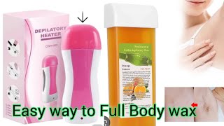 Depilatory Wax  Wax Roll on  How to do full Body wax  Depilatory heater  Real beauty Secrets [upl. by Ahtanaram459]