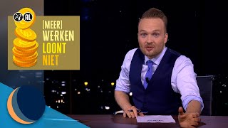 Werken kost geld  Tot op de bodem  De Avondshow met Arjen Lubach S4 [upl. by Jasper]