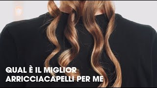 Qual è il migliore arricciacapelli ghd per me  ghd italia [upl. by Eidahs358]