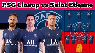 Saint Etienne vs PSG  PSG Predicted Lineup vs Saint Etienne for Ligue 1 202122 [upl. by Picker]