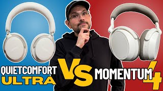 QuietComfort Ultra vs Momentum 4 Do NOT waste money on the WRONG ONE [upl. by Modesta]