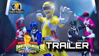 Power Rangers Once and Always Trailer POWER RANGERS 30 PROJECT [upl. by Bruell]