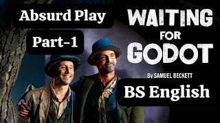 Waiting for GodotAbsurd PlayPart1 [upl. by Severn]