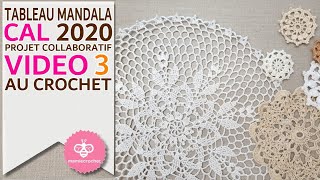 Comment faire un tableau original au crochet CAL VIDEO 3 tuto  pas à pas mamiecrochet [upl. by Pease]