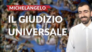 IL GIUDIZIO UNIVERSALE di Michelangelo nella Cappella Sistina [upl. by Pirzada]