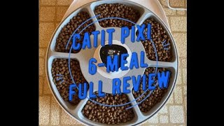 Catit Pixi 6 Meal Full Review  Unpacking Onboarding Programming [upl. by Eikcid]