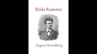 quotRöda Rummetquot By August Strindberg [upl. by Chilt934]