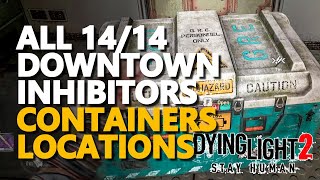 All Downtown Inhibitors Dying Light 2 Locations [upl. by Salema245]