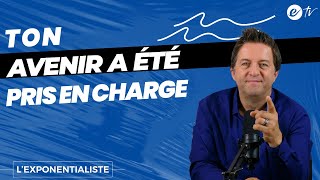 TON AVENIR A ÉTÉ PRIS EN CHARGE  L’ exponentialiste [upl. by Elyad]